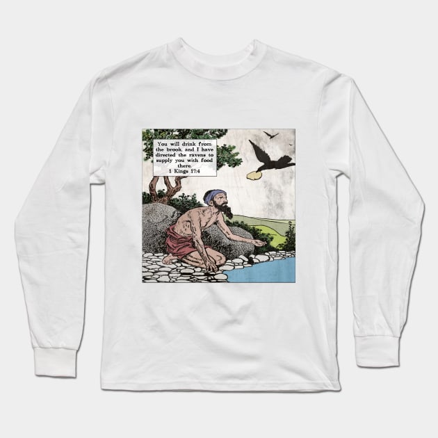 1 Kings 17:4 Long Sleeve T-Shirt by Bible Verses by Deb